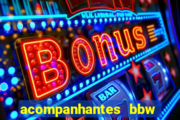 acompanhantes bbw porto alegre